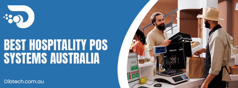 Best Hospitality pos system Australia