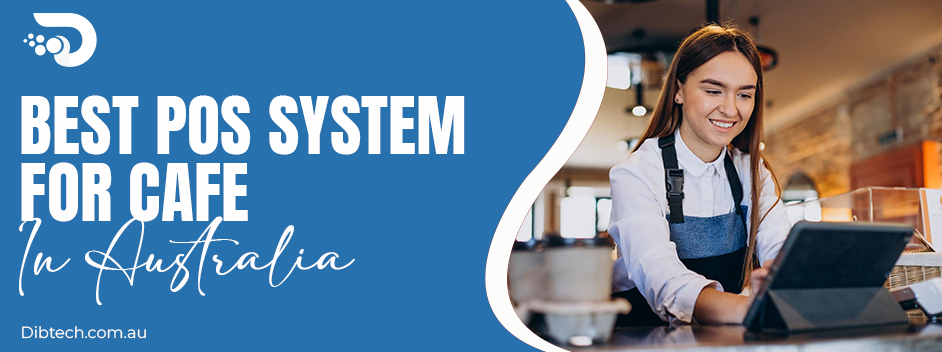 best POS system for cafe in Australia