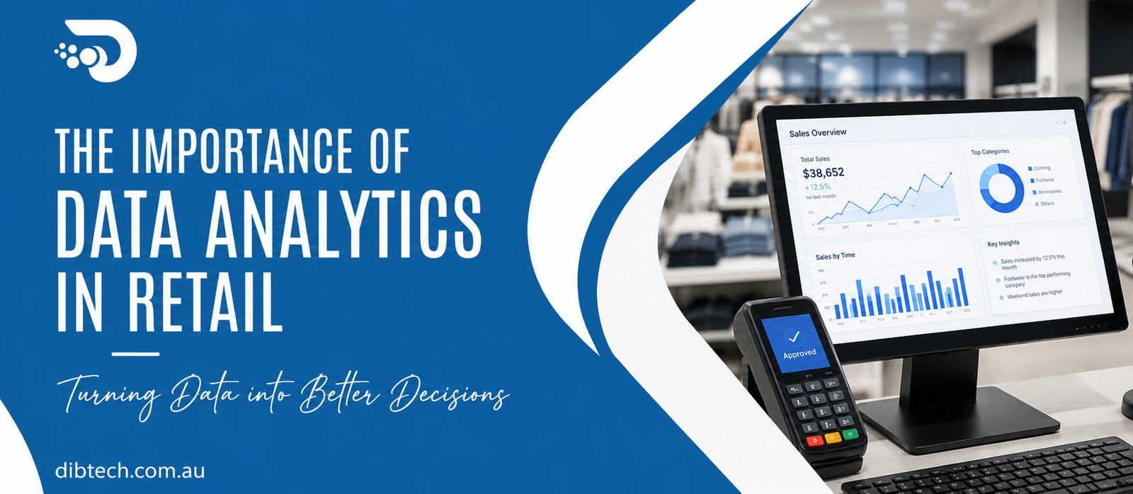 The Importance of Data Analytics in Retail