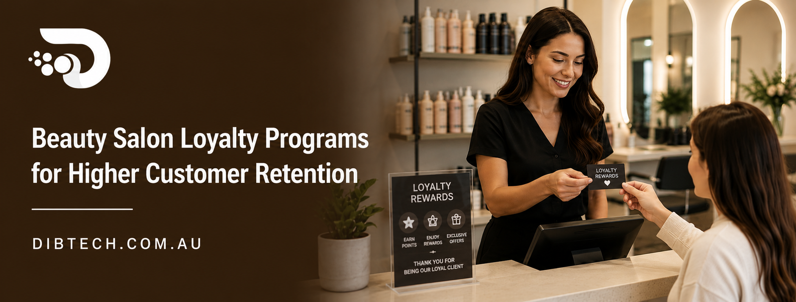 Beauty Salon Loyalty Programs for Higher Customer Retention