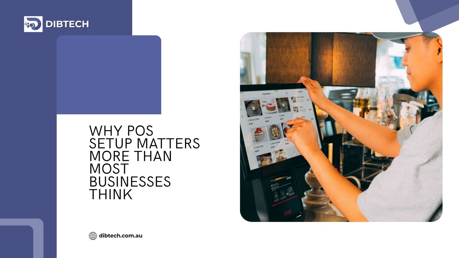 Why POS Setup Matters More Than Most Businesses Think